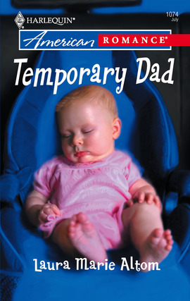 Title details for Temporary Dad by Laura Marie Altom - Available